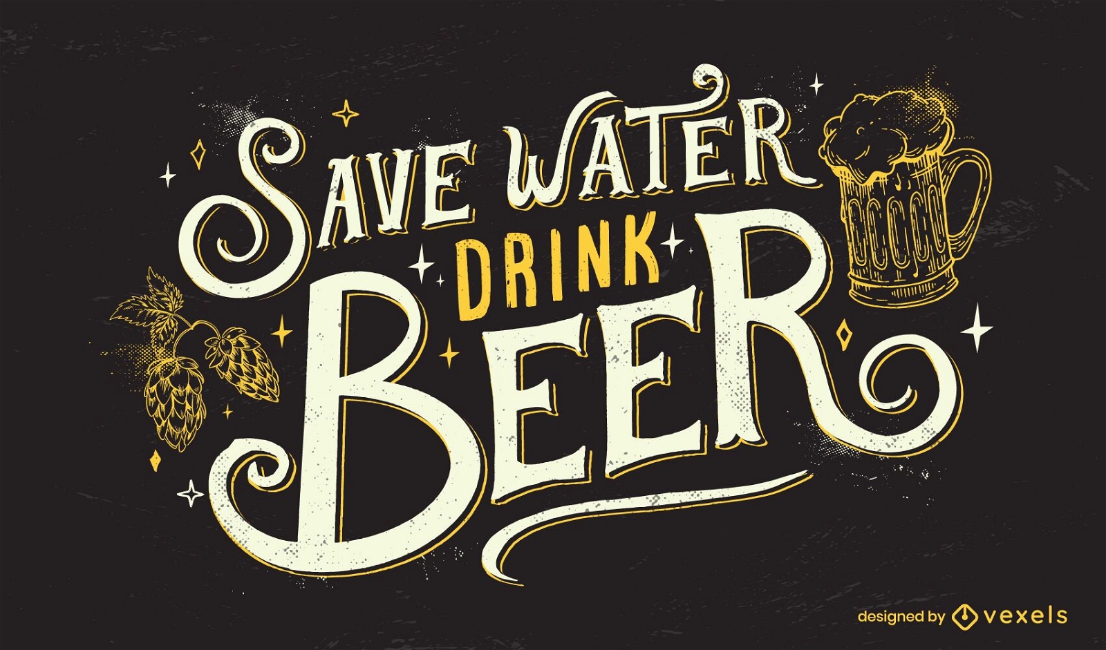 Save Water Drink Beer Lettering Vector Download