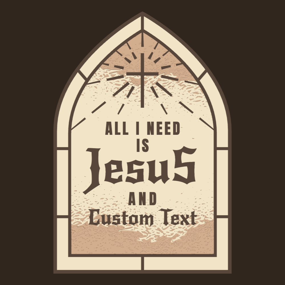 All I need is Jesus editable t-shirt template | Create Merch