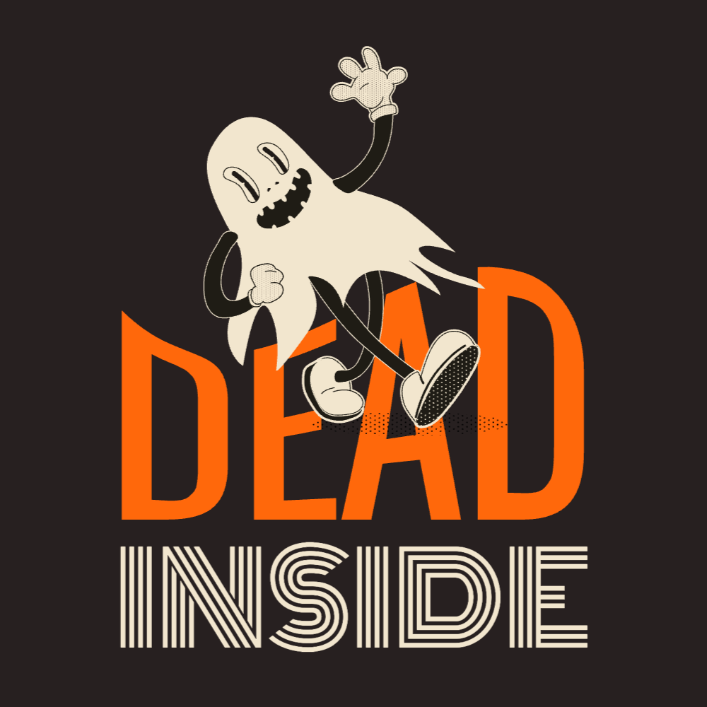 Dead inside retro ghost editable t-shirt template | Create Designs
