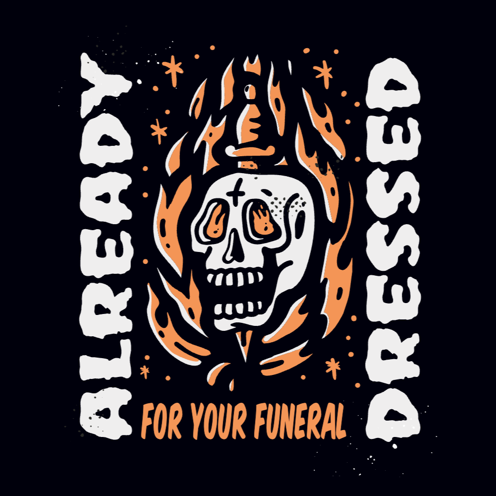 Halloween funeral quote editable t-shirt template | Create Merch