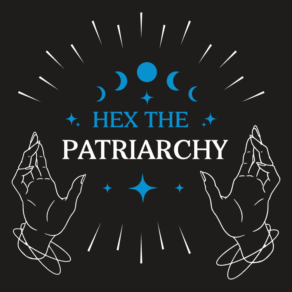 Hex the patriarchy editable t-shirt template | Create Designs