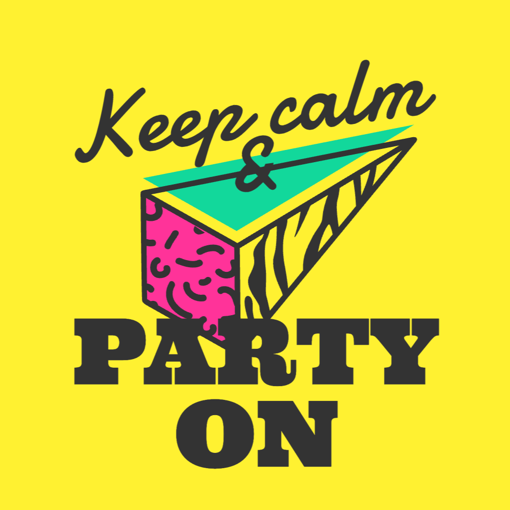 Keep Calm & Party Editable T-Shirt Template | Create Designs