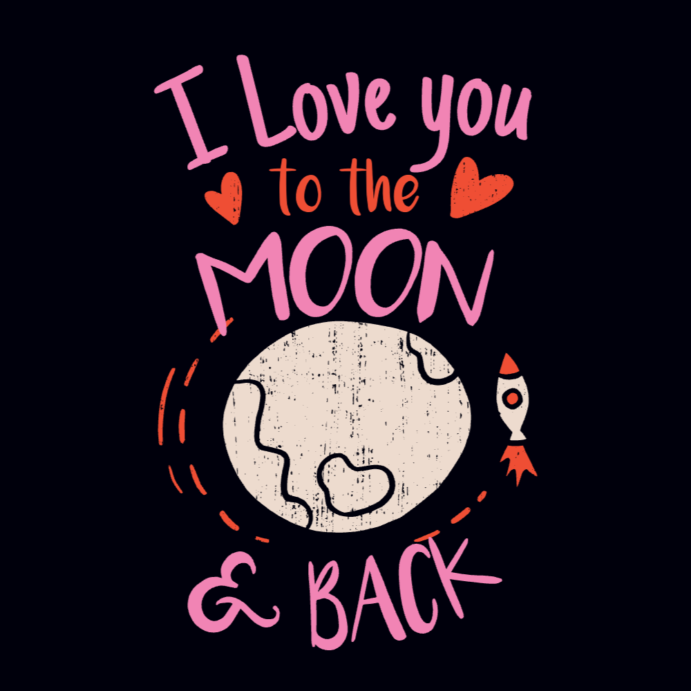 Love you to the moon editable t-shirt template | Create Online