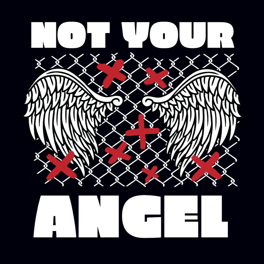 Not your angel wings editable t-shirt template | Create Designs