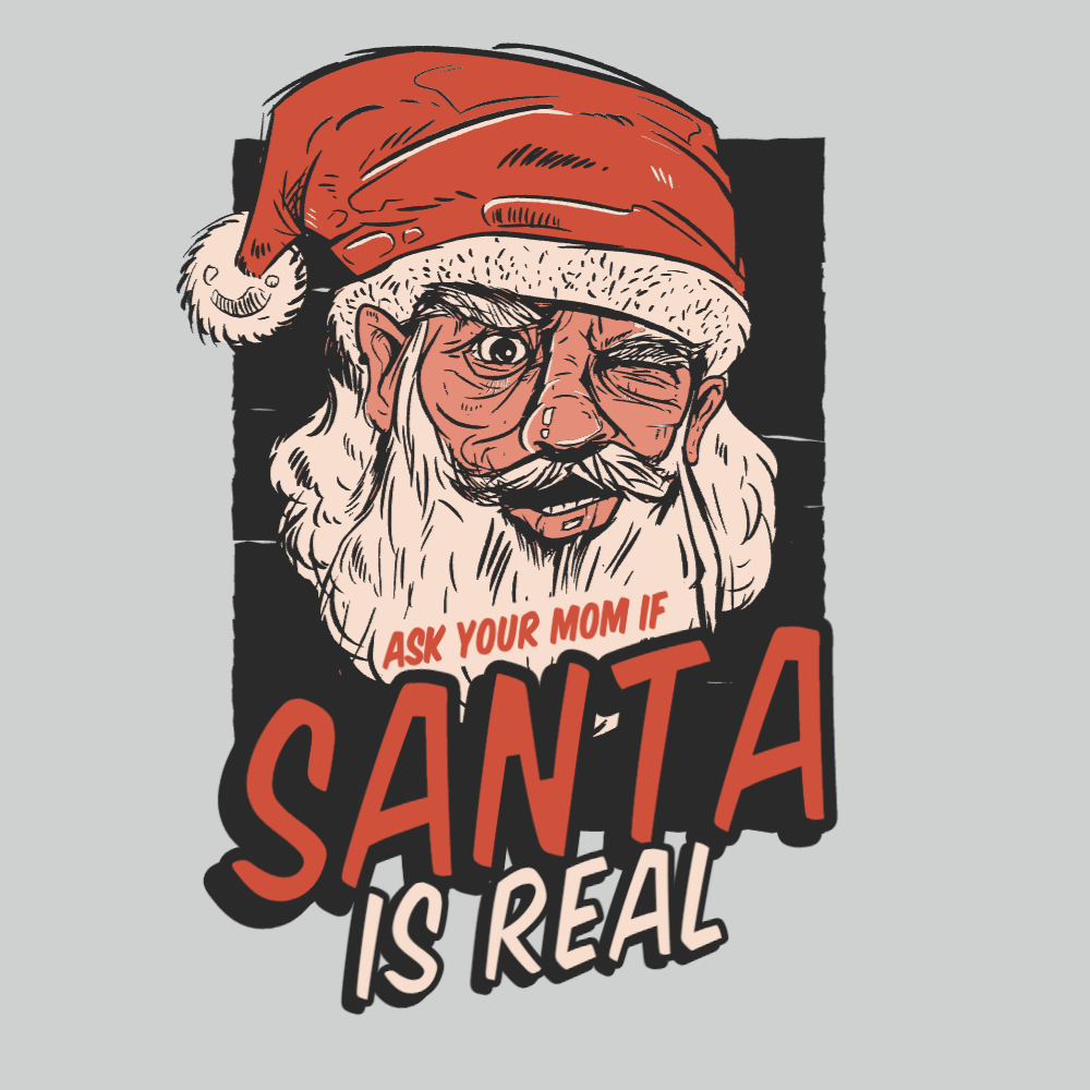Santa is real editable t-shirt template | Create Designs