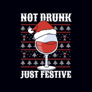 Not drunk just festive editable t-shirt template