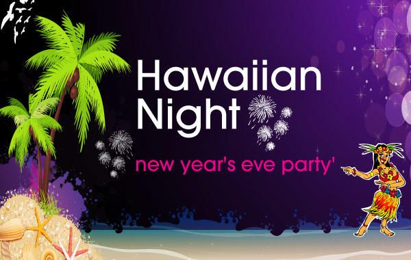 Hawaiian Night Hawaiian Night