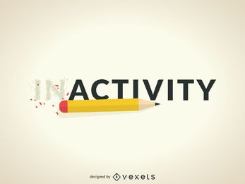 Inactividad al concepto de actividad. Inactividad al concepto de actividad.