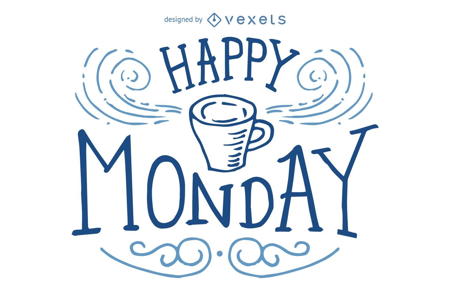 Happy Monday Schriftzug Design