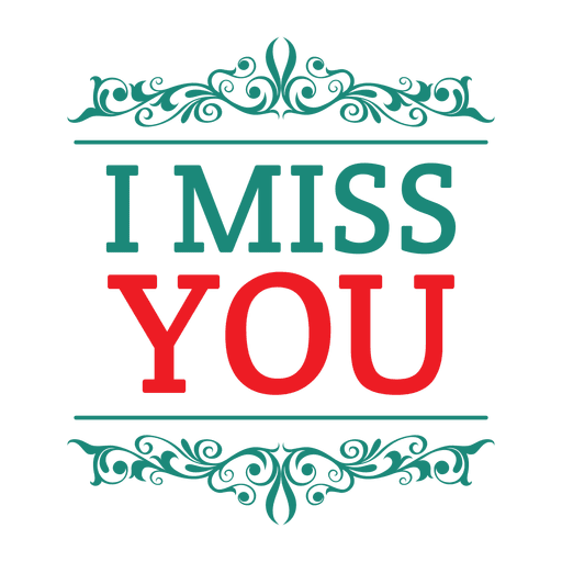 Miss you ornate label - Transparent PNG & SVG vector file