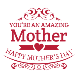 Insignia decorativa madre increíble Diseño PNG