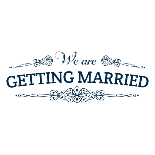 We are getting married badge PNG Design