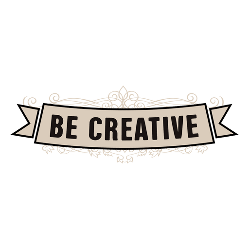 Be creative ribbon