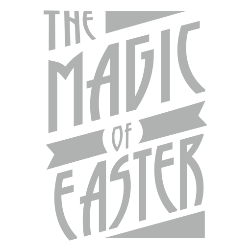 Magic of Easter Lettering PNG Design