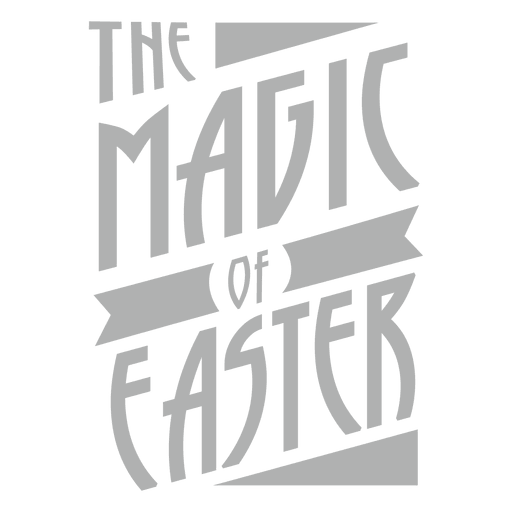 Magic of Easter Lettering Desenho PNG