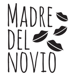 Madre del novio boda española ohrase Diseño PNG