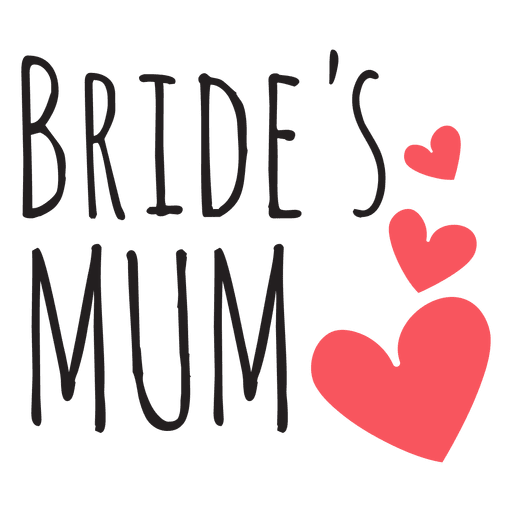 Download Bride Mum Wedding Quote Transparent Png Svg Vector File