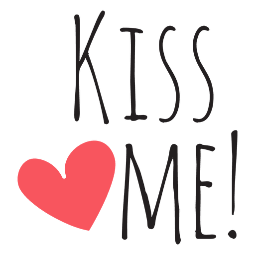 Kiss me wedding quotes PNG Design