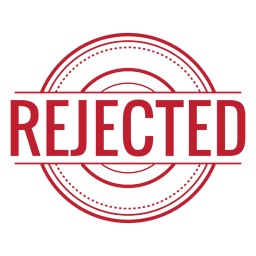 Rejected Transparent Png Or Svg To Download