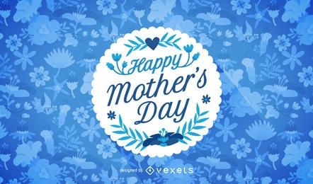Happy Mother's Day design with badge