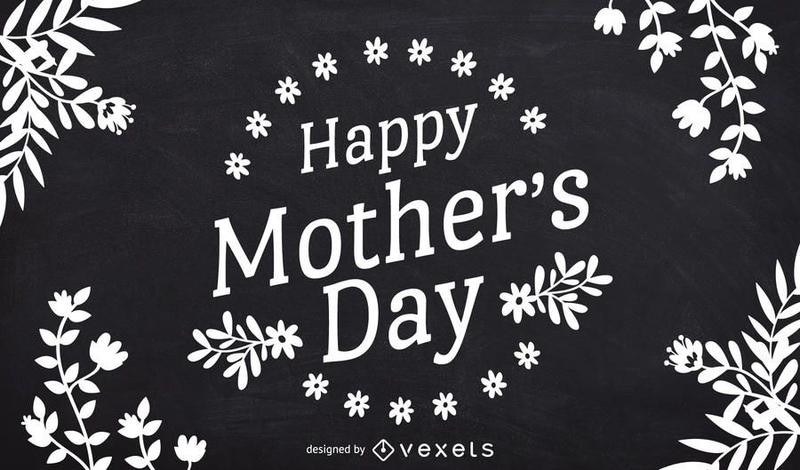 Mother's Day chalkboard design Mother's Day chalkboard design