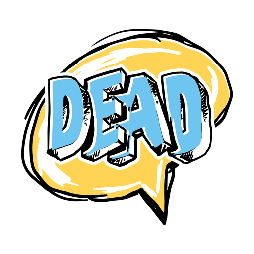 Cartoon dead slang word PNG Design