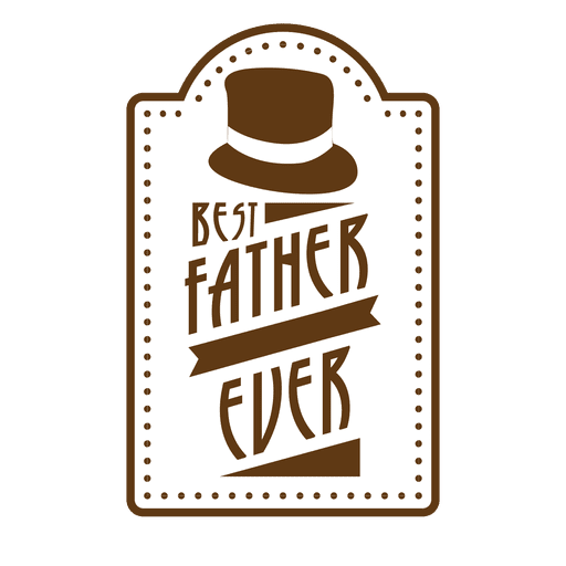 Best father ever badge - Transparent PNG & SVG vector