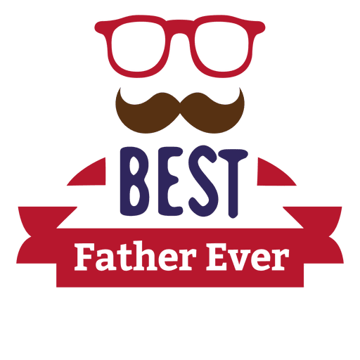 Download Best father ever fathers day badge - Transparent PNG & SVG ...