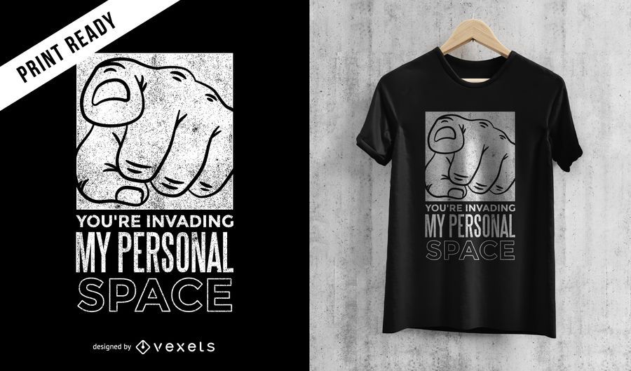 Personal space t-shirt design Personal space t-shirt design