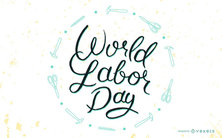 World labor day lettering badge World labor day lettering badge