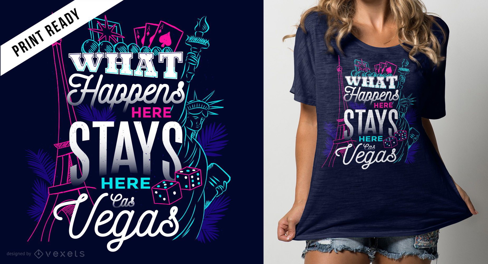 What Happens In Vegas T shirt Design Vector Download