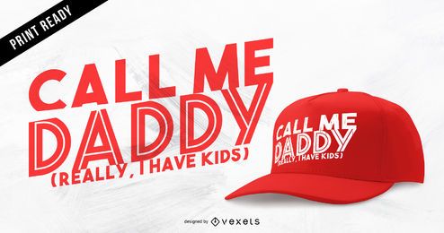 Llamame papi camiseta o sombrero de diseño Llamame papi camiseta o sombrero de diseño
