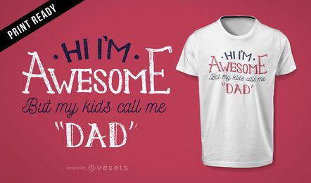 Design incrível de t-shirt para presente do pai