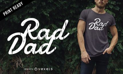 Diseño de camiseta de papá rad