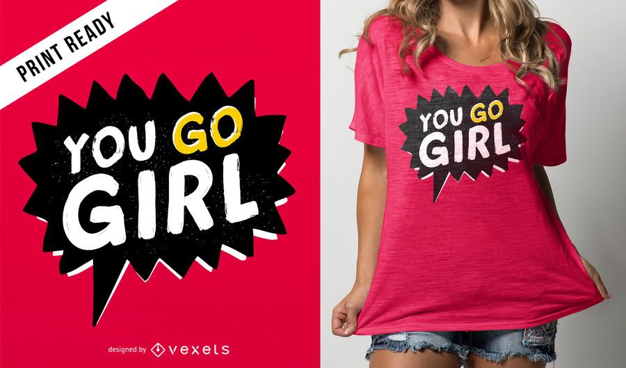 Você vai o design do t-shirt da menina Você vai o design do t-shirt da menina