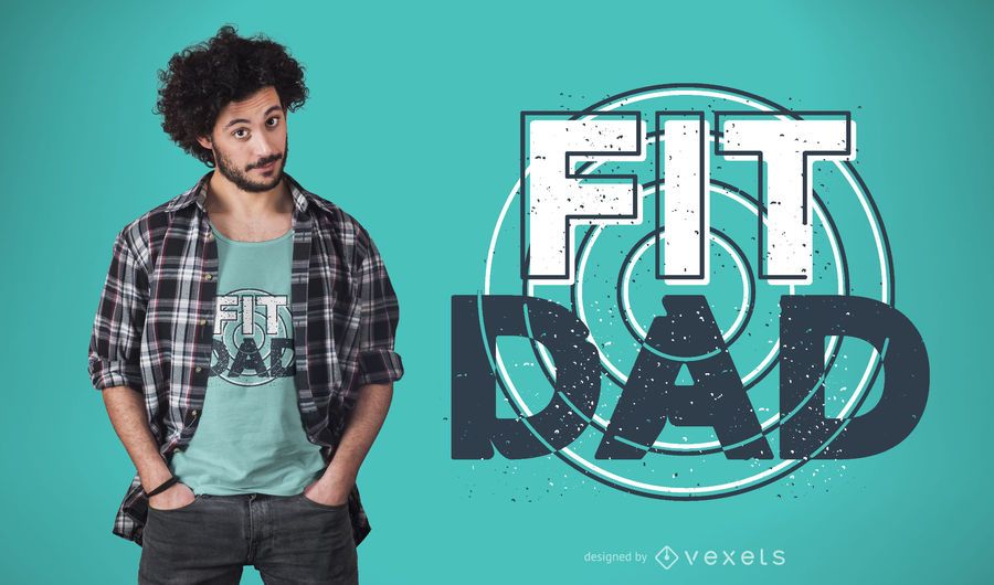 Fit dad t-shirt design Fit dad t-shirt design