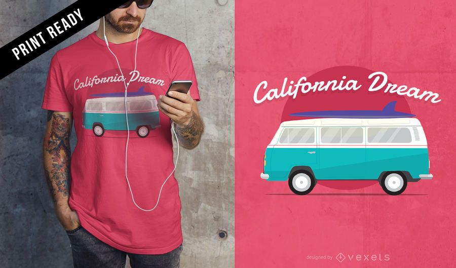 California dream t-shirt design California dream t-shirt design