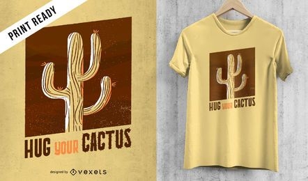 Hug your cactus t-shirt design