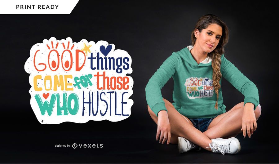 Those who hustle t-shirt design Those who hustle t-shirt design