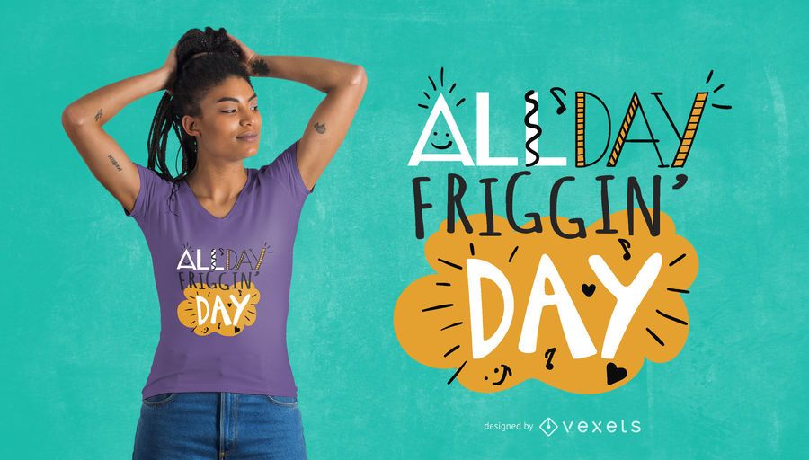 All day t-shirt design All day t-shirt design