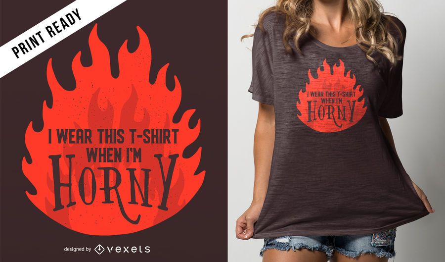 Horny t-shirt design Horny t-shirt design