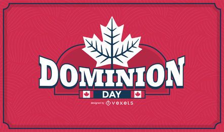 Dominion Day Design