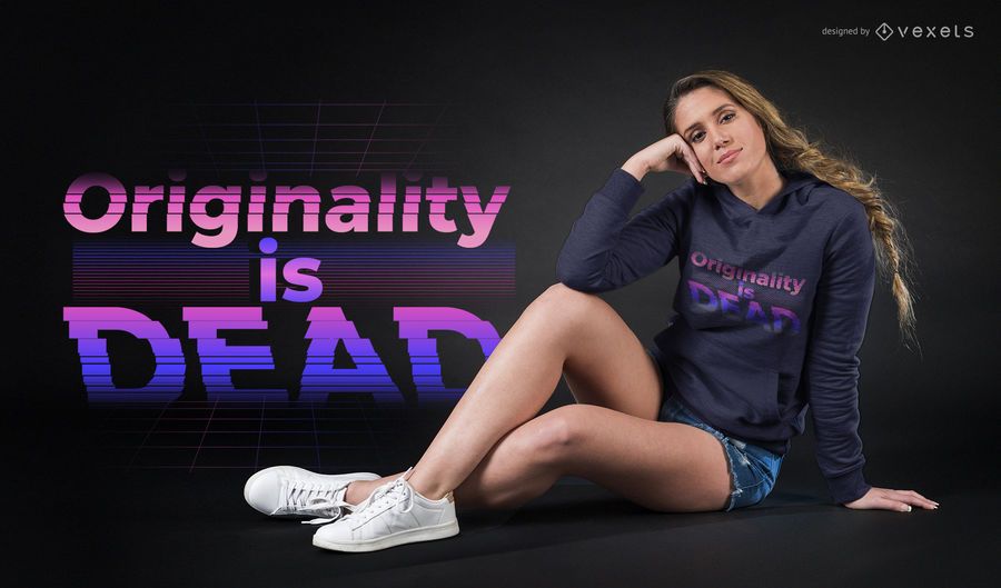 Originality is dead t-shirt design Originality is dead t-shirt design