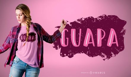 Guapa Quote Word T-shirt Design Guapa Quote Word T-shirt Design