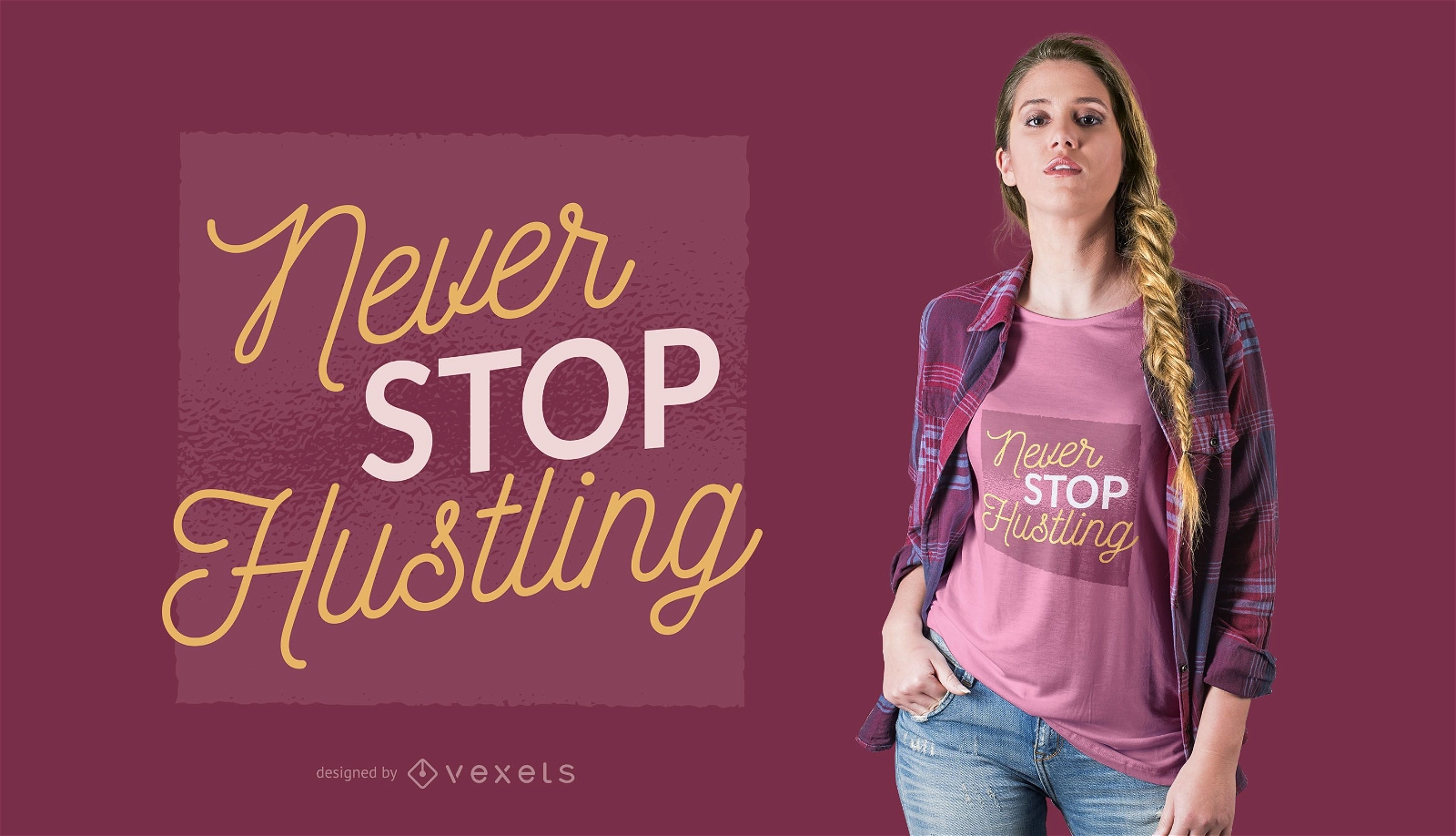 Never stop hustling t-shirt design
