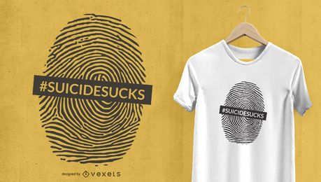 Suicide Sucks T-shirt Design Suicide Sucks T-shirt Design