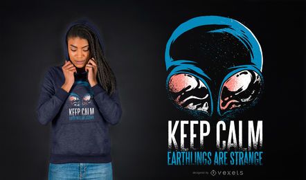Mantén la calma diseño de camiseta extraterrestre. Mantén la calma diseño de camiseta extraterrestre.