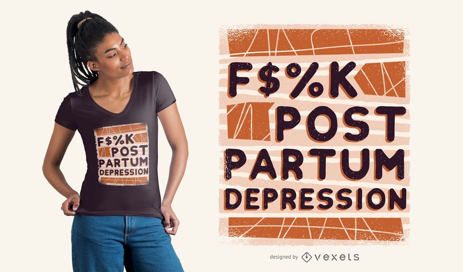 Post Partum Depression T-shirt Design Post Partum Depression T-shirt Design