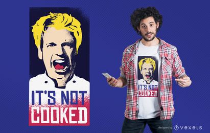 Diseño de camiseta sin cocinar. Diseño de camiseta sin cocinar.