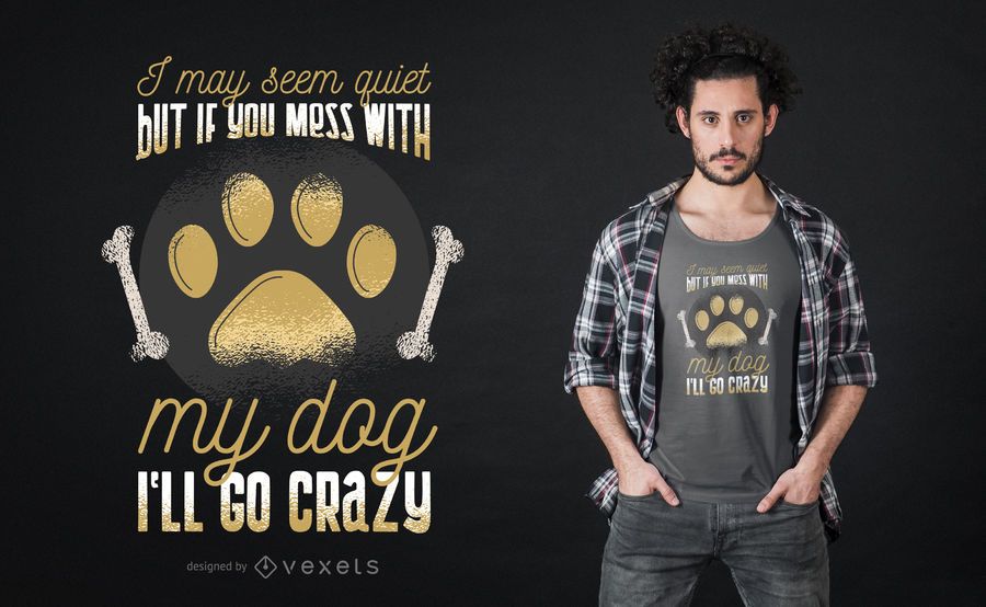 Mess with dog t-shirt design Mess with dog t-shirt design